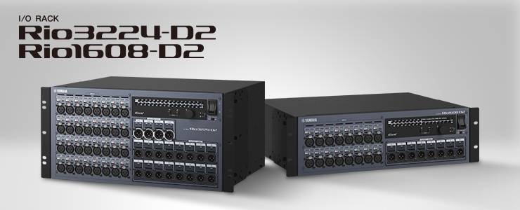 全新 Rio3224-D2 和 Rio1608-D2 Dante I/O 接口箱全面升级音质、可靠性以及可视化体验